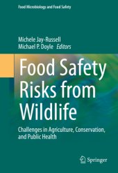 book Food Safety Risks from Wildlife: Challenges in Agriculture, Conservation, and Public Health