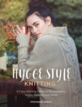 book Hygge style knitting: 9 cosy knitting patterns for sweaters, socks, slippers and more