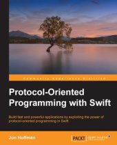 book Protocol-oriented programming with Swift build fast and powerful applications by exploiting the power of protocol-oriented programming in Swift