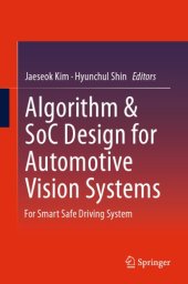 book Algorithm & SoC design for automotive vision systems: for smart safe driving system