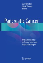 book Pancreatic Cancer With Special Focus on Topical Issues and Surgical Techniques