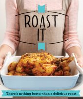 book Good Housekeeping Roast It There's nothing better