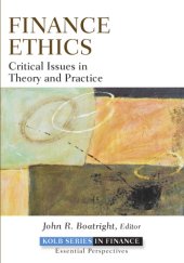 book Finance ethics: critical issues in theory and practice