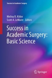 book Success in academic surgery. Basic science