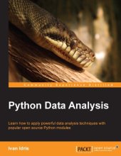 book Python data analysis: learn how to apply powerful data analysis techniques with popular open source Python modules