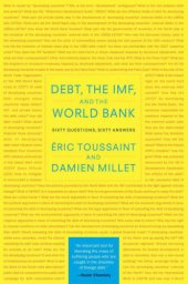 book Debt, the IMF, and the World Bank sixty questions, sixty answers