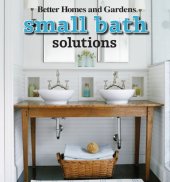 book Better Homes and Gardens Small Bath Solutions