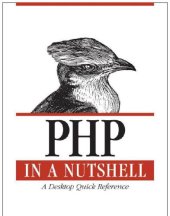 book PHP in a nutshell a desktop quick reference. - Includes index