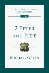 book 2 Peter and Jude: an introduction and commentary