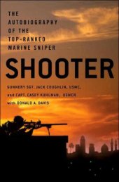 book Shooter: The Autobiography of the Top-Ranked Marine Sniper