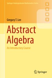 book Abstract Algebra: An Introductory Course