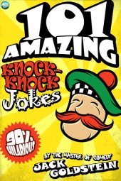 book 101 Amazing Knock Knock Jokes