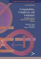 book Computability, Complexity, and Languages: Fundamentals of Theoretical Computer Science