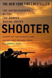 book Shooter: The Autobiography of the Top-Ranked Marine Sniper