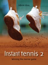 book Instant tennis 2: winning the mental game