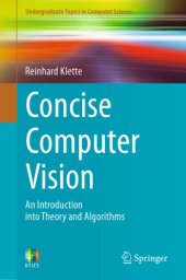 book Concise Computer Vision: an Introduction into Theory and Algorithms