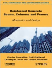 book Reinforced concrete beams, columns and frames: mechanics and design