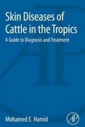 book Skin diseases of cattle in the tropics a guide to diagnosis and treatment