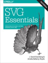 book SVG essentials: [producing scalable vector graphics with XML]