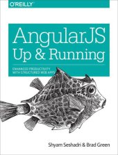 book AngularJS: Up and Running: [enhanced productivity with structured web apps]