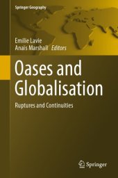 book Oases and Globalization Ruptures and Continuities