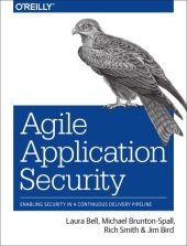 book Agile application security: enabling security in a continuous delivery pipeline