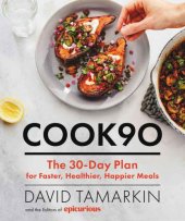 book COOK90: the 30-day plan for faster, healthier, happier meals