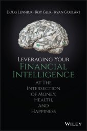 book Leveraging your financial intelligence: at the intersection of money, health, and happiness