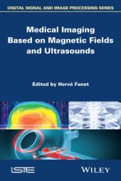 book Medical imaging based on magnetic fields and ultrasounds