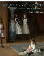 book Sargent's Daughters: the biography of a painting