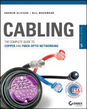 book Cabling. Part 2, Fiber-optic cabling and components