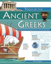 book Tools of the ancient Greeks: a kid's guide to the history & science of life in ancient Greece