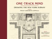 book One-Track Mind: Drawing the New York Subway