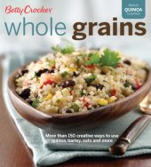 book Betty Crocker Whole Grains