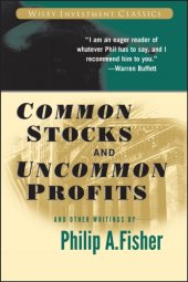 book Common stocks and uncommon profits and other writings by Philip A. Fisher