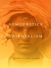 book The Homoerotics of Orientalism