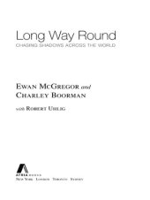 book Long way round: chasing shadows across the world