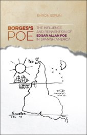 book Borges's Poe: the influence and reinvention of Edgar Allan Poe in Spanish America