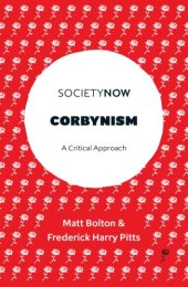 book Corbynism. A critical approach