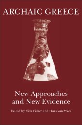 book Archaic Greece - New Approaches and New Evidence