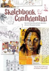 book Sketchbook Confidential: Secrets from the private sketches of over 40 master artists