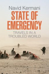 book State of emergency: travels in a troubled world