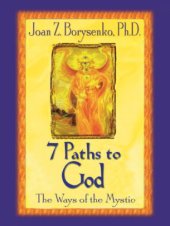 book 7 paths to God: the ways of the mystic