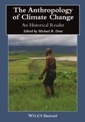 book The anthropology of climate change an historical reader