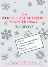 book The worst-case scenario survival handbook. Holidays