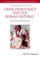 book A Companion to Greek Democracy and the Roman Republic