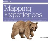 book Mapping experiences a guide to creating value through journeys, blueprints, and diagrams