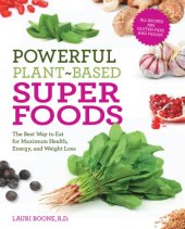 book Powerful plant-based superfoods: the best way to eat for maximum health, energy, and weight loss