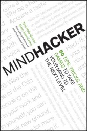 book Mindhacker: 60 tips, tricks, and games to take your mind to the next level