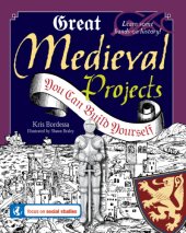 book Great Medieval Projects You Can Build Yourself